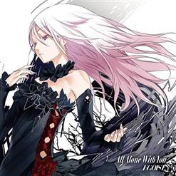 EGOIST — All Alone With You