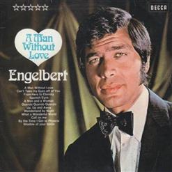 Engelbert Humperdinck — A Man Without Love