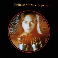 Enigma — Mea Culpa Part II (LP Version)