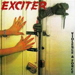 Exciter — Violence & Force