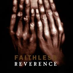 Faithless — Reverence