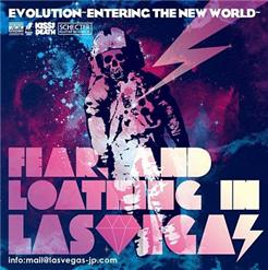 Fear, and Loathing in Las Vegas — My Dear Lady, Will You Dance With Me Tonight?