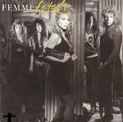 Femme Fatale — Falling In And Out Of Love