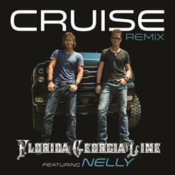 Florida Georgia Line — Cruise (Remix) [feat. Nelly]