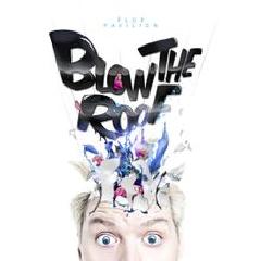 Flux Pavilion — Blow The Roof