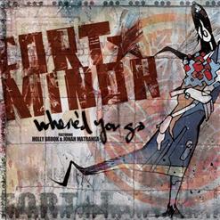 Fort Minor — Where'd You Go (Album Version)