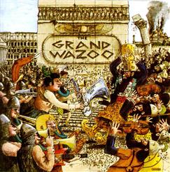Frank Zappa — The Grand Wazoo
