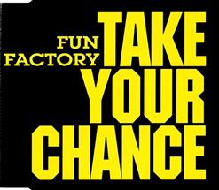 Fun Factory — Take Your Chance (Take the Original Mix)