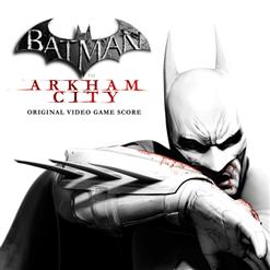 Games Soundtrack — Arkham City Main Theme