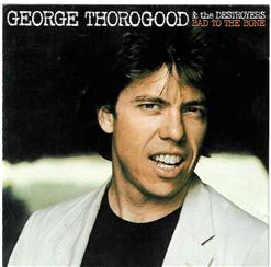 George Thorogood — As The Years Go
