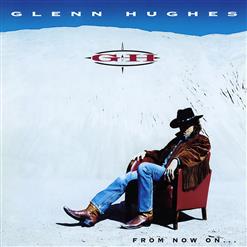Glenn Hughes — Why Don't You Stay