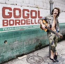 Gogol Bordello — Rebellious Love