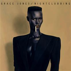 Grace Jones — Nightclubbing
