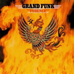 Grand Funk Railroad — Flight Of The Phoenix (2002 Remix With Extended Ending)