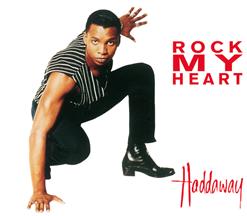 Haddaway — Rock My Heart (Extended Mix)