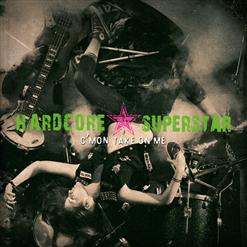 Hardcore Superstar — One More Minute