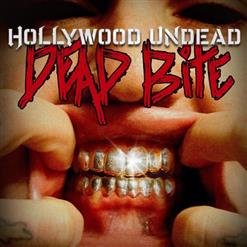 Hollywood Undead — Dead Bite (Demo)