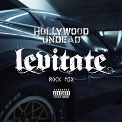 Hollywood Undead — Levitate (Rock Mix)