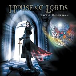 House Of Lords — The Sun Will Never Set Again