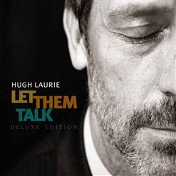 Hugh Laurie — They're Red Hot