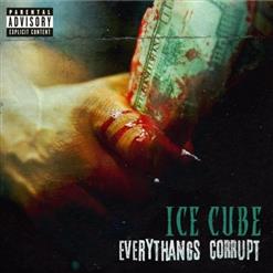Ice Cube — Ain't Got No Haters (Feat. Too $hort)