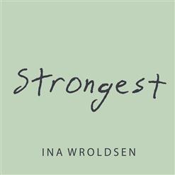 Ina Wroldsen — Strongest