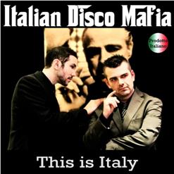 Italian Disco Mafia — Buona Sera Ciao Ciao