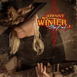 Johnny Winter — Sweet Sixteen (with Joe Bonamassa)