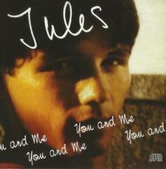 Jules — You And Me (Extended Version)