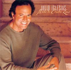 Julio Iglesias — Gozar La Vida