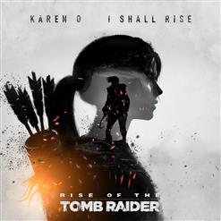 Karen O — I Shall Rise