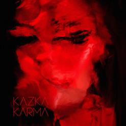 Kazka — Він