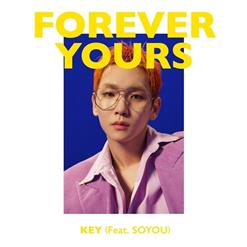 KEY (SHINee) — Forever Yours (Feat. Soyou)