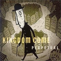 Kingdom Come — King Of Nothing