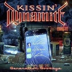 Kissin' Dynamite — Generation Goodbye