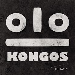 Kongos — This Time I Won't Forget