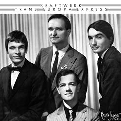 Kraftwerk — Trans Europa Express