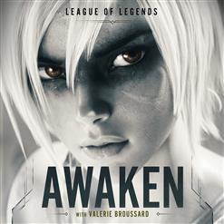 League Of Legends — Awaken
