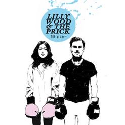 Lilly Wood & The Prick — Where I Want To Be (California)