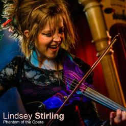 Lindsey Stirling — Phantom Of The Opera Medley