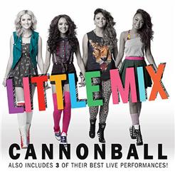 Little Mix — Cannonball