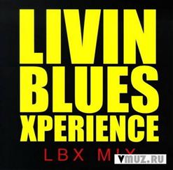 Livin' Blues — The Best Thing I Can Do