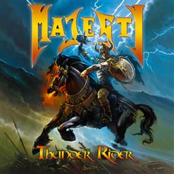 Majesty — Thunder Rider