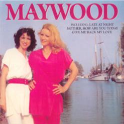 Maywood — Give Me Back My Love