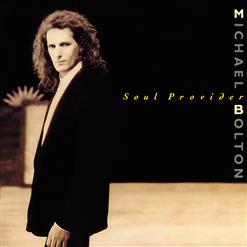 Michael Bolton — Soul Provider