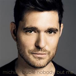 Michael Bublé — I Believe In You