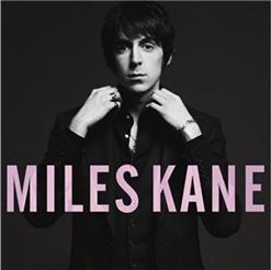 Miles Kane — Come Closer