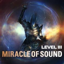 Miracle Of Sound — Breaking Down The Borders