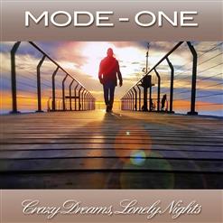 Mode One — Crazy Dreams, Lonely Nights (Extended Maxi Version)