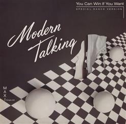 Modern Talking — You Can Win If You Want (Special Dance Version)